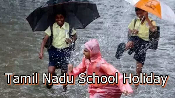 #JUST IN : நாளை 2 மாவட்ட பள்ளிகளுக்கு விடுமுறை அறிவிப்பு..!