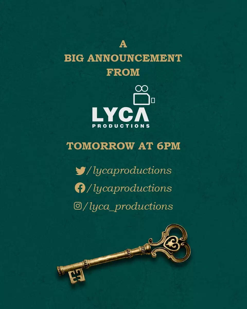 முக்கிய அறிவிப்பை வெளியிடும் லைக்கா.. எதிர்பார்ப்பில் ரசிகர்கள் !