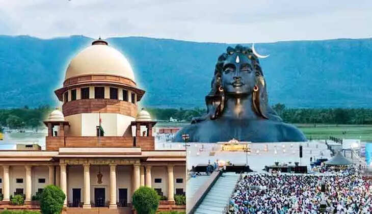 ஈஷா மையம் மீதான வழக்கை விசாரிக்க முகாந்திரம் இல்லை.. ஆனால் நிலுவை வழக்குகள்..!! - உச்சநீதிமன்றம்..