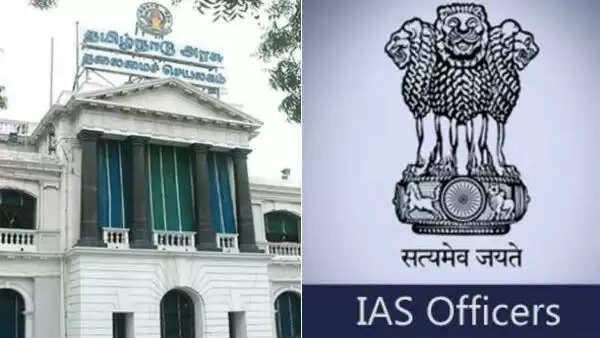 3 ஐஏஎஸ் அதிகாரிகள் இடமாற்றம் - தமிழக அரசு அரசாணை..