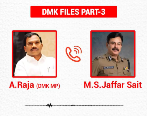 திமுக பைல்ஸ்-3 ஆடியோ - ஜாபர் சேட் உடன் ஆ.ராசா பேசும் ஆடியோவை ரிலீஸ் செய்த அண்ணாமலை